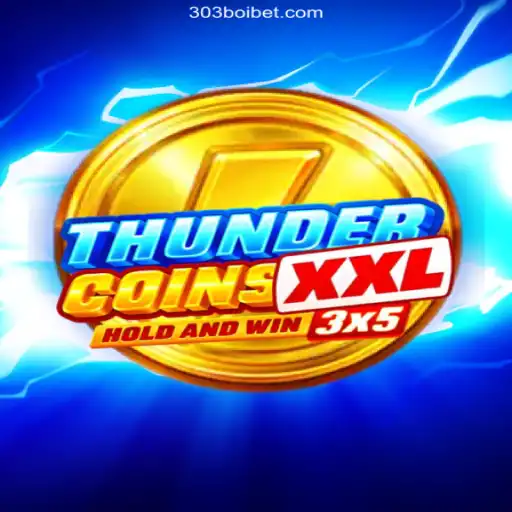 ThunderCoinsXxl: The Ultimate Gaming Experience